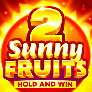 Sunny Fruits 2: Hold & Win