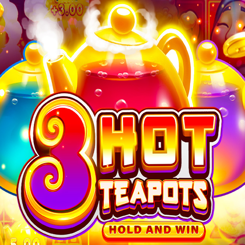 3 Hot Teapots: Hold and Win