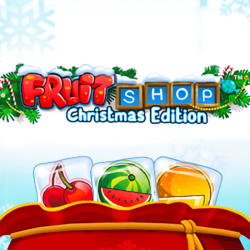 Fruit Shop Christmas Edition – NetEnt