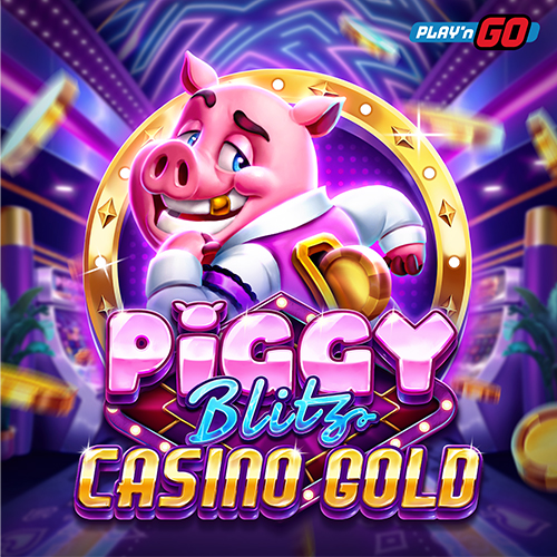 Piggy Blitz Casino Gold