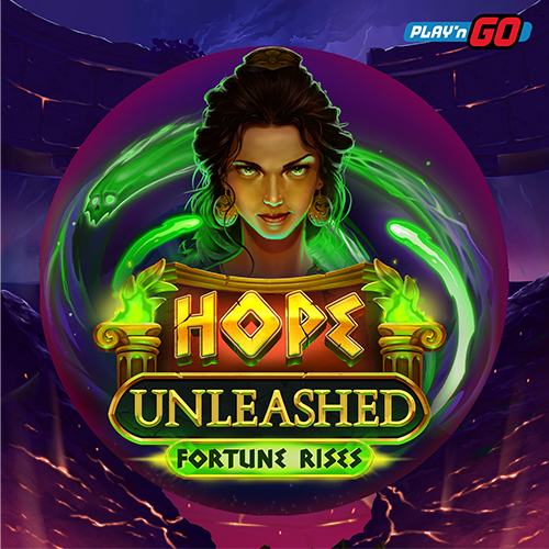 Hope Unleashed Fortune Rises