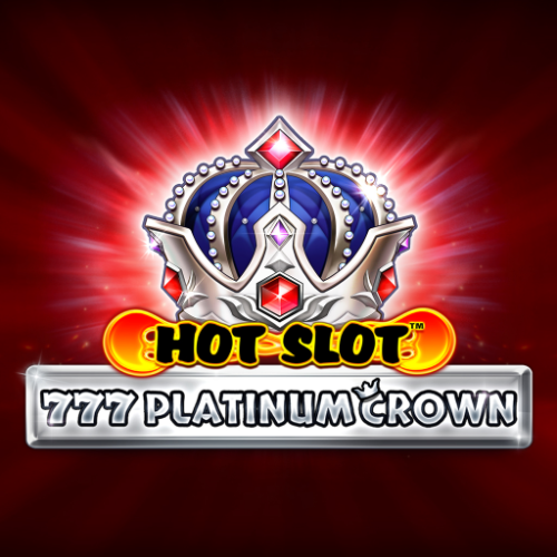 Hot Slot: 777 Platinum Crown