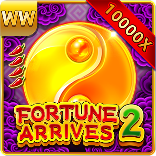 Fortune Arrives 2