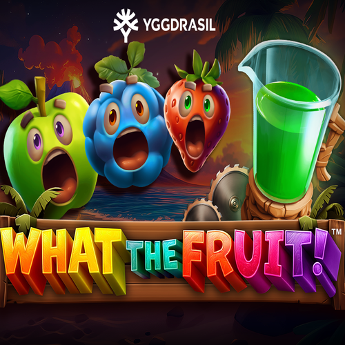 What The Fruit!