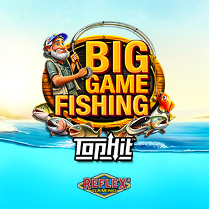 Big Game Fishing TopHit