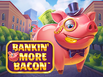 Bankin' More Bacon