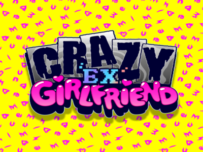 Crazy Ex-Girlfriend