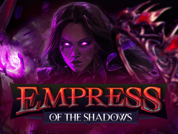 Empress of the Shadows