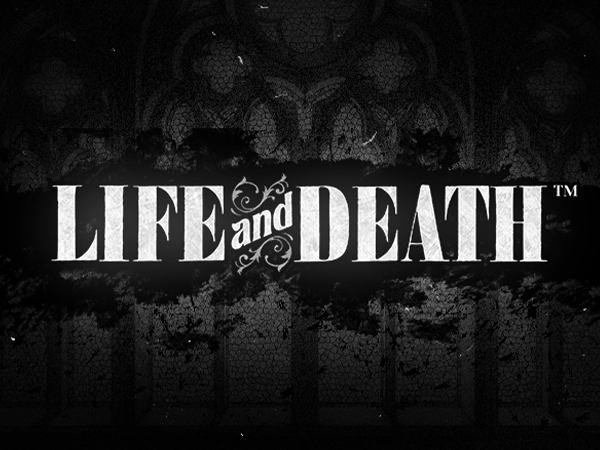 Life and Death