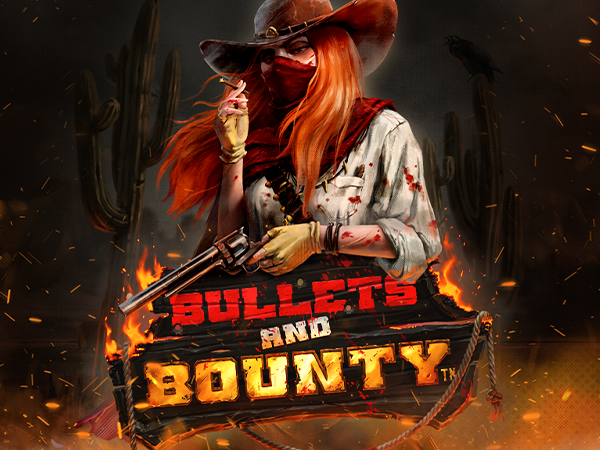 Bullet and Bounty