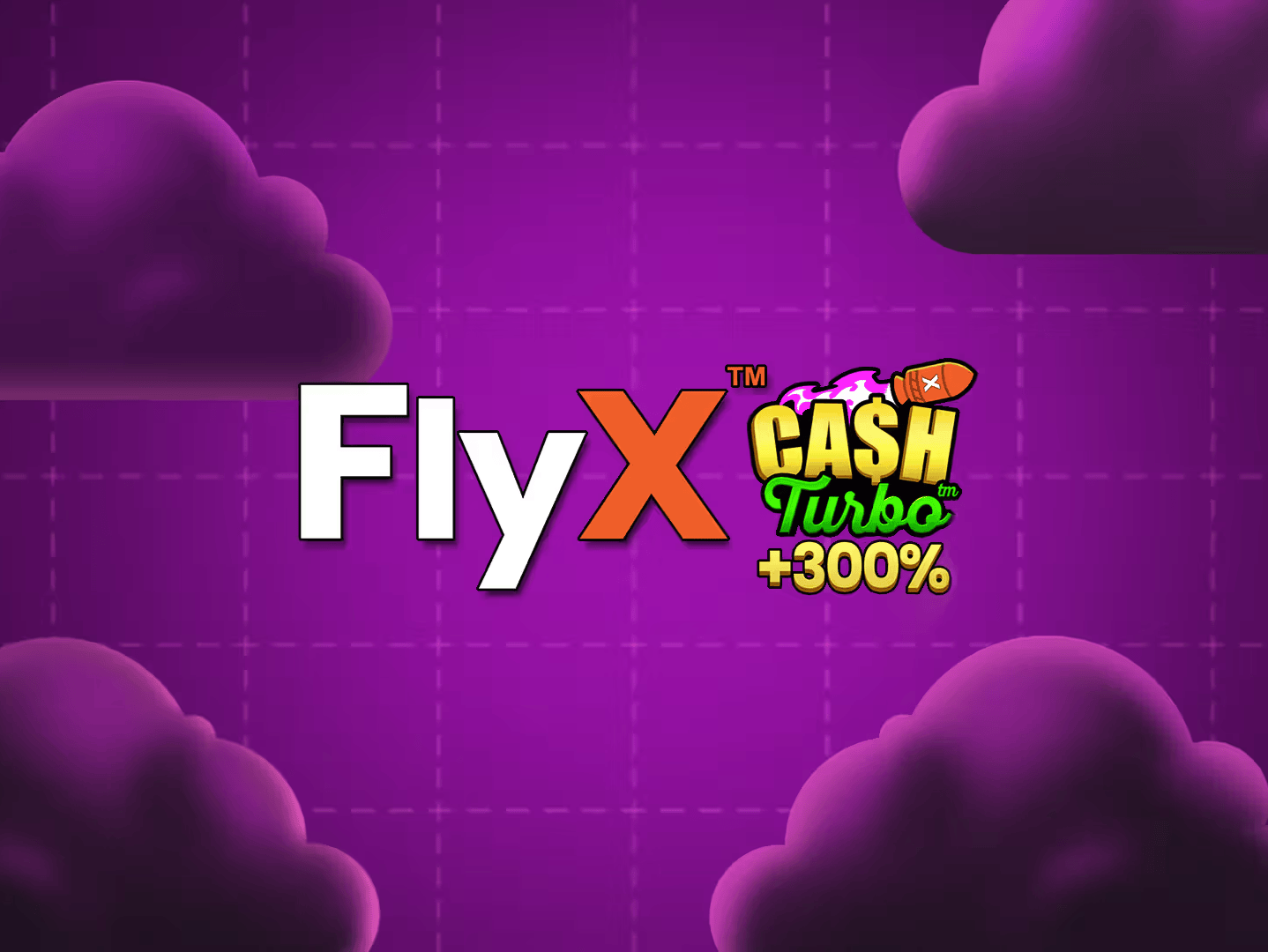 FlyX Cash Turbo