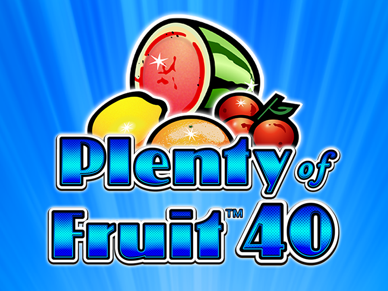 Plenty of Fruit 40