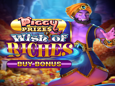 Piggy Prizes Wish of Riches Buy Bonus