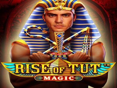 Rise of Tut Magic