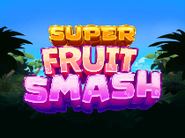 Super Fruit Smash