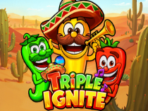 Triple Ignite