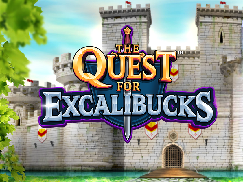 The Quest™ for Excalibucks